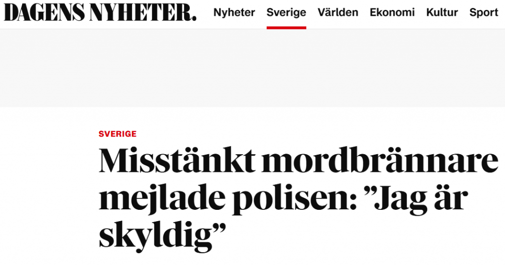 David intervjuas av DN om mordbrännaren som erkände för polisen